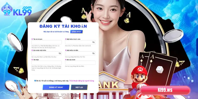 Những newbie cần lưu ý khi đăng ký KL99